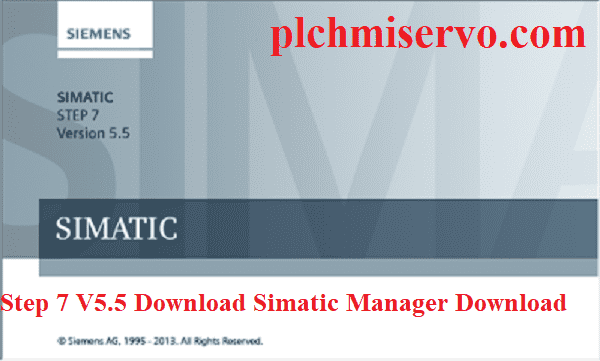 Step 7 V5.5 Download Simatic Manager Download